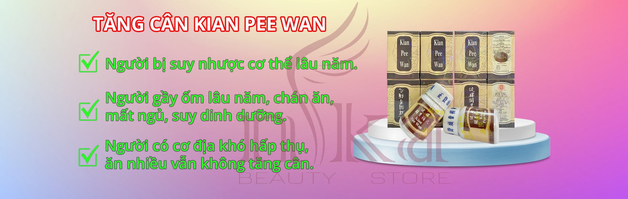 Tăng cân Kian Pee Wan